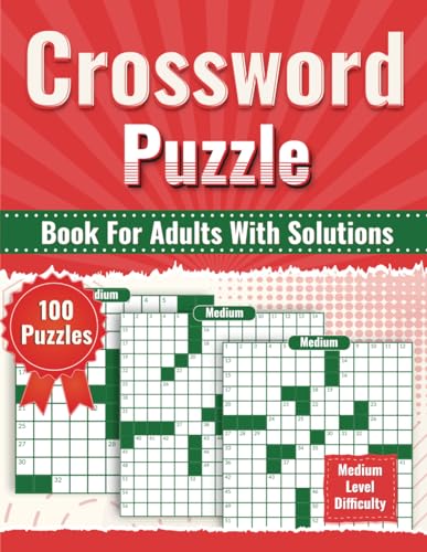 crossword puzzle book for adults: Stress-Free Brain Teasers for Quick Learning and Relaxation - (100 Medium Puzzles)