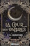 La Cour des Ombres