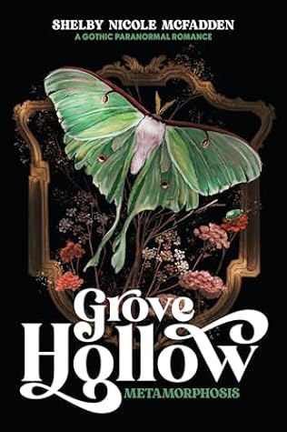 Grove Hollow Metamorphosis