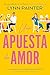Una apuesta de amor
