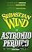 Sebastián Wind y el astromio perdido by Pablo Suarez