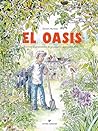 El oasis: Histori...