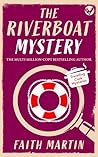 The Riverboat Mystery (Travelling Cook Mysteries #3)