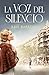 La voz del silencio