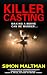Killer Casting