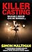 Killer Casting