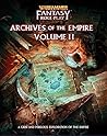 Archives of the Empire, Volume II