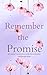 Remember the Promise