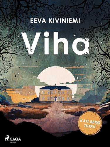 Viha (Kati Berg tutkii, #4)