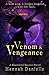 Venom & Vengeance (Shattere...