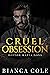 Cruel Obsession (Boston Maf...