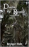 Double Reverse (DoubleVerse Book 1) Book cover for Double Reverse (DoubleVerse Book 1)