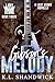 Gibson's Melody (Last Score...