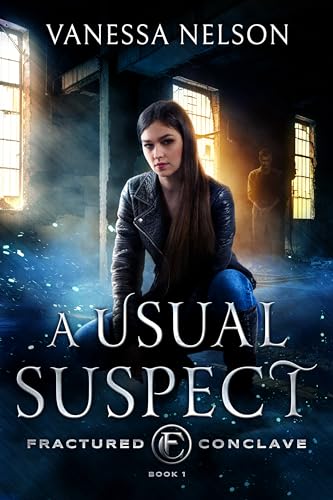 A Usual Suspect (Fractured Conclave #1)
