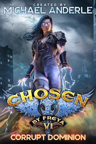 Corrupt Dominion (Chosen by Freya #6)