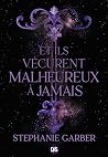 Et ils vécurent m...