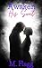 Awaken His Soul by M. Flagg Awaken His Soul by M. Flagg