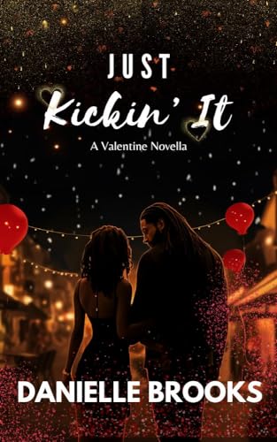 Just Kickin' It (Greenbrook Lovers #2)
