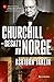 Churchill - besatt av Norge
