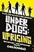 Underdogs: Uprising
