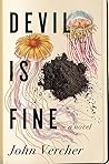 Devil Is Fine by John      Vercher