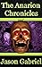 The Anarion Chronicles: Boo...