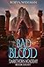 Bad Blood (Darkthorn Academ...