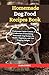 Homemade dog food recipes b...