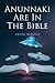 Anunnaki Are In The Bible