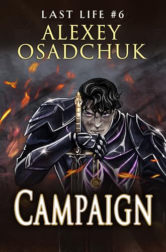 Campaign (Last Life Book #6)