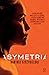 Asymetria (Alicja Mort, #1)