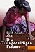 Die Ungeduldigen Frauen by Djaïli Amadou Amal Die Ungeduldigen Frauen by Djaïli Amadou Amal