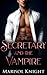 The Secretary and the Vampi...