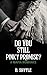 Do You Still Pinky Promise?...