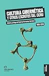 Cultura cibernética y otros escritos del CCRU by Federico Fernández Giordano