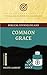 Biblical Counseling and Common Grace by Heath Lambert