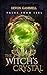 The Witch's Crystal (The Wi...