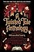 A Twisted Tale Anthology