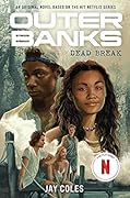 Outer Banks: Dead Break