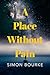 A Place Without Pain