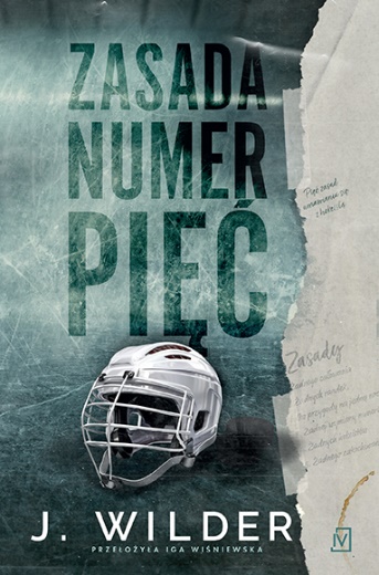Zasada numer pięć (Rule Breaker, #1)