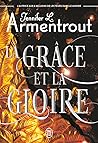 La Grâce et la Gl...