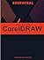 Essential Guide to CorelDRAW for All Levels by Adeolu O.