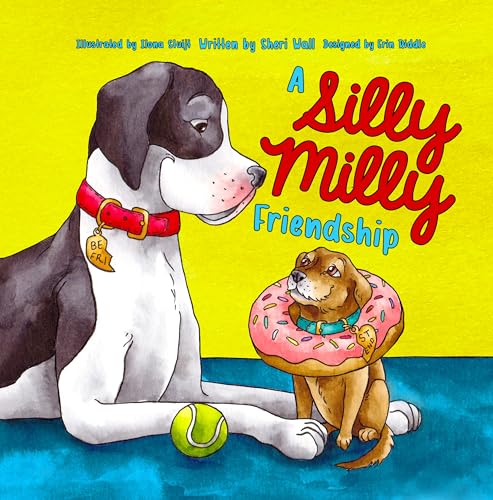 A Silly Milly Friendship (The Silly Milly the Dane Collection)
