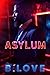 Asylum (The Protectors #1)