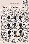 Rara vez elegimos morir