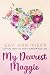 My Dearest Maggie - Book One by Gay Ann Kiser