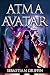 Atma Avatar by Sebastian Griffin Atma Avatar by Sebastian Griffin