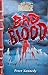 Bad Blood by Peter Kennedy