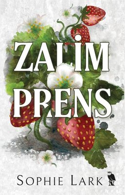 Zalim Prens (Brutal Birthright #1)